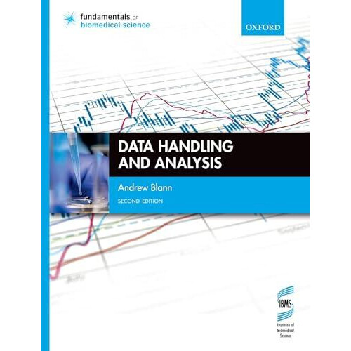 Data Handling and Analysis by Blann Andrew Consultant Clinical Scienti