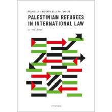 Palestinian Refugees in International Law by Takkenberg Lex Former Chi