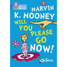 Marvin K. Mooney Will You Please Go Now by Dr. Seuss Paperback Book