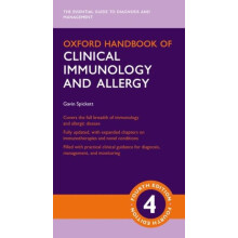 Oxford Handbook of Clinical Immunology and Allergy by Spickett Gavin C