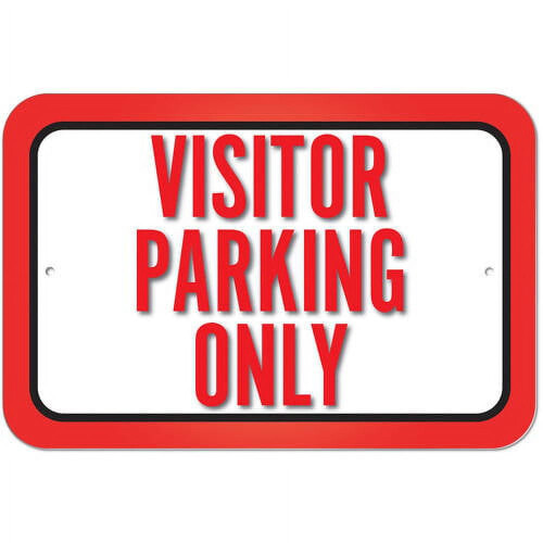 Visitor Parking Only Sign