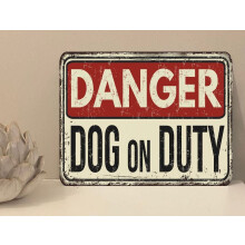 Danger Dog On Duty metal aluminium Plaque Sign Gift House Novelty Size: 8 x 12 inch