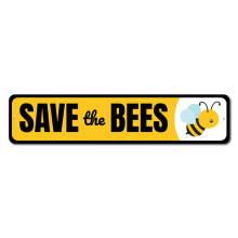 (Aluminum metal) Save The Bees Sign Backyard Sign Garden Sign Gardener Metal Sign Size: 4 x 16 Inch