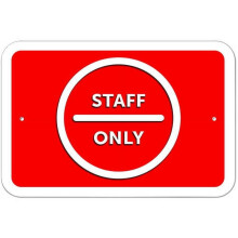 Staff Only Sign