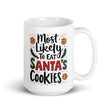 Family Matching Xmas White Glossy Mug, Most Likely To Eat Santa's Cookies - Christmas Present (15 oz)