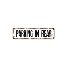 Parking In Rear Sign - More Parking in Back, Compatible with Small Business, Retail, 4x16 Inch Rustic Metal Sign or Door Plaque