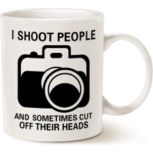 Funny Photographer Coffee Mug, I Shoot People and Sometimes Cut Off Their Heads Unique Gag Gifts for Photography Lover Cup White, 11 Oz