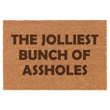 The Jolliest Bunch of Funny Doormat Brown Natural Coir Rectangular Front Entry Non Slip Door Mat (16 in. x 24 in.)