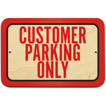 Customer Parking Only Sign