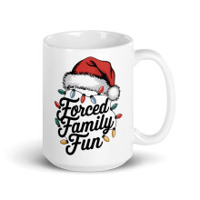 Christmas Light Funny Xmas White Glossy Mug, Forced Family Fun (15 oz)