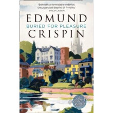 Buried for Pleasure by Edmund Crispin Paperback Book