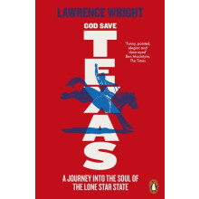 God Save Texas by Lawrence Wright Paperback Book