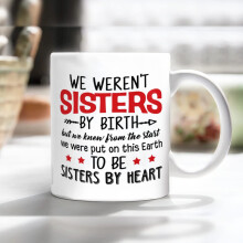 Mugs We Weren't Sisters By Birth Meaningful Quotes Coffee To Sister From Brother Little Sister Gifts For Adult Sister Ceramic 11 15oz White Tea Cup G