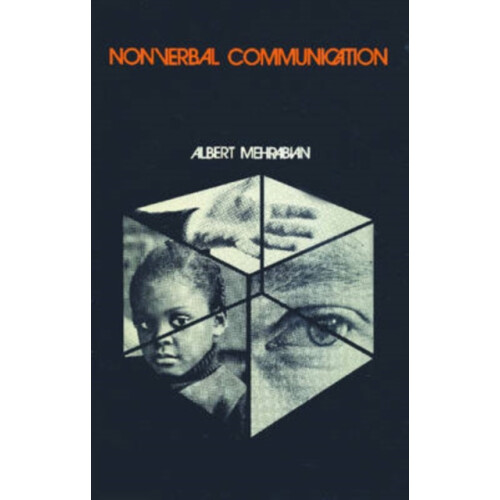 Nonverbal Communication by Albert Mehrabian Paperback Book