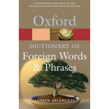 Oxford Dictionary of Foreign Words and Phrases Paperback Book