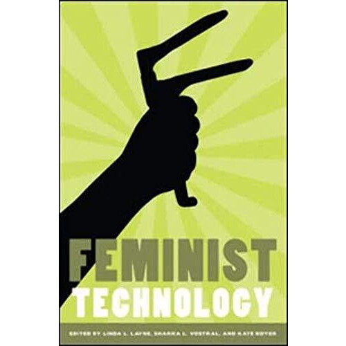 Feminist Technology Paperback Book