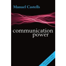 Communication Power by Manuel Castells Paperback Book
