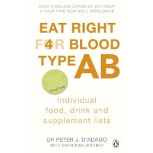 Eat Right for Blood Type AB by Peter J. DAdamo Paperback Book