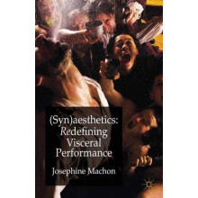 Synaesthetics by Josephine Machon Paperback Book