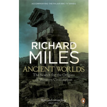 Ancient Worlds by Richard Miles Paperback Book