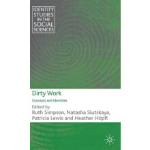 Dirty Work Hardcover Book