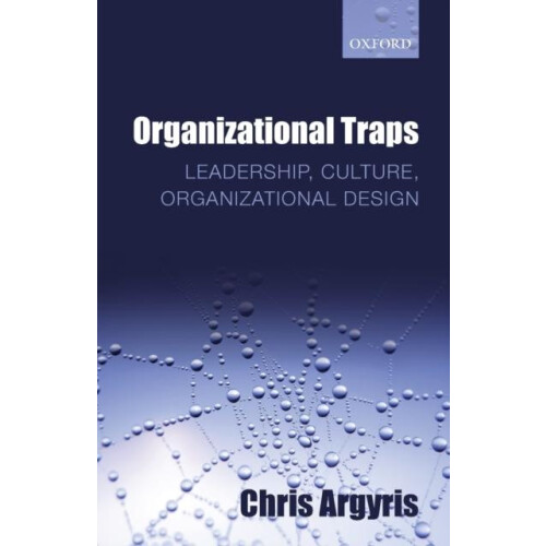 Organizational Traps by Chris Argyris Paperback Book