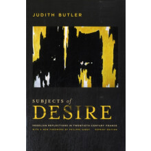 Subjects of Desire by Judith Butler Paperback Book