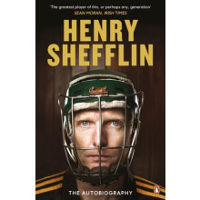 The Autobiography by Henry Shefflin Paperback Book