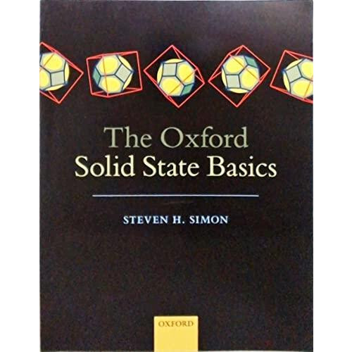 Oxford Solid State Basics by Simon Steven H. Professor of Theoretical