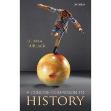 Concise Companion to History by Rublack Paperback Book