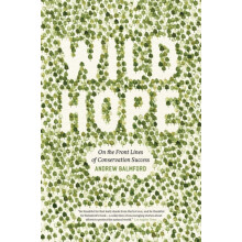 Wild Hope by Andrew Balmford Paperback Book