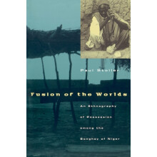 Fusion of the Worlds by Paul Stoller Paperback Book