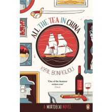 All the Tea in China by Kyril Bonfiglioli Paperback Book