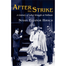 After the Strike by Susan Eleanor Hirsch Hardcover Book