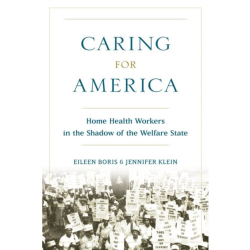 Caring for America by Eileen Boris Paperback Book