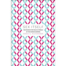 Sex Itself by Sarah S. Richardson Paperback Book