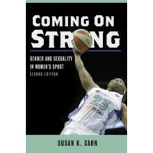 Coming on Strong by Susan K Cahn Paperback Book