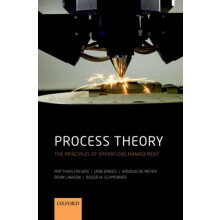 Process Theory by Schmenner Roger W. Professor Emeritus of Operations