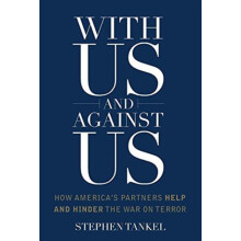 With Us and Against Us by Stephen Tankel Hardcover Book