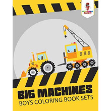 Big Machines by Coloring Bandit Paperback Book