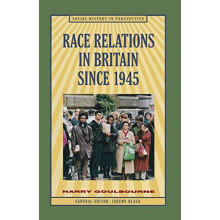 Race Relations in Britain Since 1945 by Harry Goulbourne Paperback Boo