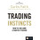 Trading Instincts by Curtis Faith Paperback Book 1