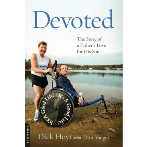 Devoted by Dick Hoyt Paperback Book