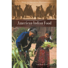 American Indian Food by Linda Murray Berzok Hardcover Book