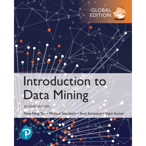Introduction to Data Mining Global Edition by Anuj Karpatne Paperback