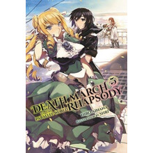 Death March to the Parallel World Rhapsody Vol. 5 Novel by Hiro Ainana