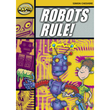 Rapid Reading Robots Rule Stage 4 Level 4A by Simon Cheshire Paperback