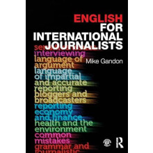 English for International Journalists by Mike Gandon Paperback Book