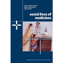 Social Lives of Medicines by Susan Reynolds Whyte Paperback Book