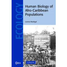 Human Biology of AfroCaribbean Populations by Lorena Madrigal Hardcove